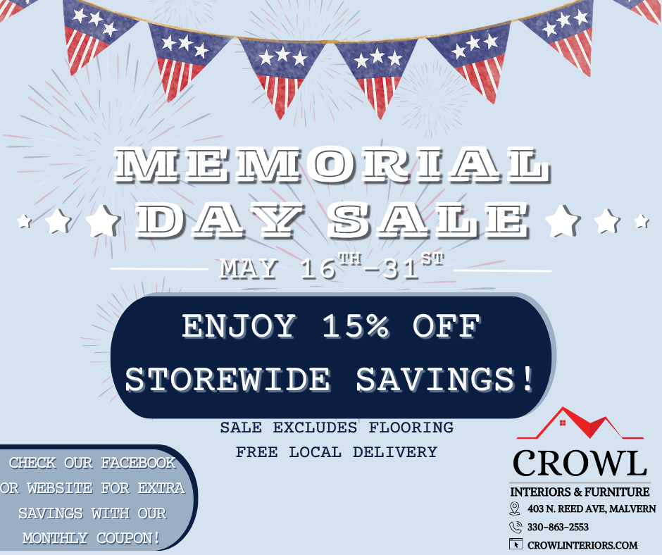 Memorial Day Sale at Crowl Interiors 15% off storewide until May 31