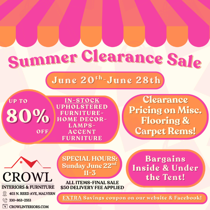 Crowl Interiors Summer Clearance Sale June 20 - 28th up to 80% off